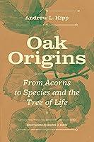 Algopix Similar Product 16 - Oak Origins From Acorns to Species and