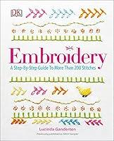 Algopix Similar Product 6 - Embroidery A StepbyStep Guide to