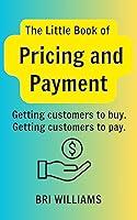 Algopix Similar Product 1 - The Little Book of Pricing and Payment