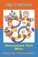 Algopix Similar Product 17 - Amusement Park Maze Enjoy the Twisting