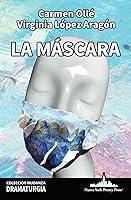 Algopix Similar Product 18 - La mscara Coleccin Mudanza Spanish