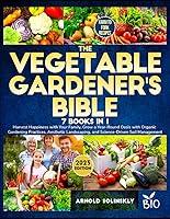 Algopix Similar Product 11 - THE VEGETABLE GARDENERS BIBLE Harvest