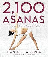 Algopix Similar Product 6 - 2,100 Asanas: The Complete Yoga Poses