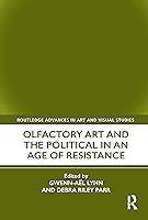 Algopix Similar Product 3 - Olfactory Art and the Political in an