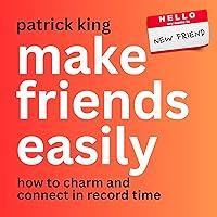 Algopix Similar Product 15 - Make Friends Easily How to Charm and
