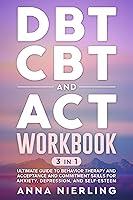 Algopix Similar Product 9 - DBT CBT and ACT Workbook 3 Books In