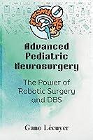 Algopix Similar Product 4 - Advanced Pediatric Neurosurgery The