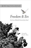 Algopix Similar Product 17 - Freedom and Sin Evil in a World