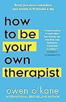 Algopix Similar Product 9 - How to Be Your Own Therapist Boost