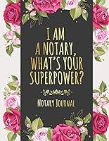 Algopix Similar Product 10 - I am a Notary whats your super