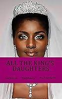 Algopix Similar Product 13 - All The King's Daughters