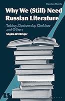 Algopix Similar Product 16 - Why We Need Russian Literature