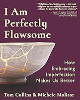 Algopix Similar Product 11 - I Am Perfectly Flawsome How Embracing