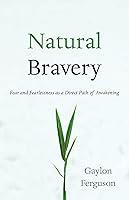 Algopix Similar Product 16 - Natural Bravery Fear and Fearlessness