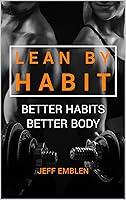 Algopix Similar Product 1 - LEAN BY HABIT Better Habits  Better