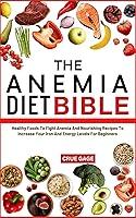 Algopix Similar Product 16 - THE ANEMIA DIET BIBLE Healthy Foods To