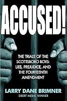 Algopix Similar Product 3 - Accused The Trials of the Scottsboro