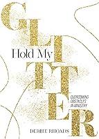 Algopix Similar Product 6 - Hold My Glitter