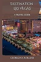 Algopix Similar Product 4 - Destination Las Vegas: A travel guide