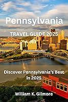 Algopix Similar Product 11 - Pennsylvania travel guide 2025