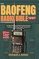 Algopix Similar Product 10 - The Baofeng Radio Bible for Beginners