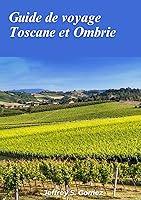 Algopix Similar Product 11 - Guide de voyage Toscane et Ombrie 2024