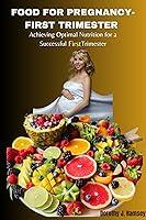 Algopix Similar Product 3 - FOOD FOR PREGNANCY FIRST TRIMESTER 