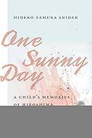 Algopix Similar Product 9 - One Sunny Day A Childs Memories of