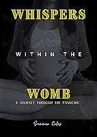 Algopix Similar Product 20 - Whispers Within the Womb A Journey