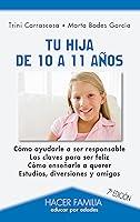 Algopix Similar Product 12 - Tu hija de 10 a 11 anos Hacer Familia