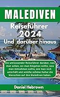 Algopix Similar Product 15 - MALEDIVEN Reisefhrer 2024 Und darber