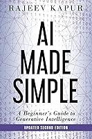 Algopix Similar Product 13 - AI Made Simple A Beginners Guide to