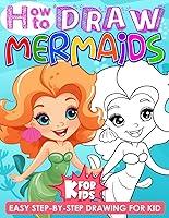 Algopix Similar Product 14 - How To Draw Mermaids for Kids A Fun