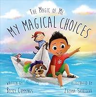 Algopix Similar Product 14 - My Magical Choices  Teach Kids to