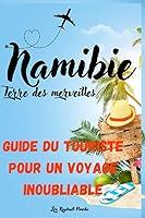 Algopix Similar Product 19 - Namibie Terre des Merveilles Un Guide