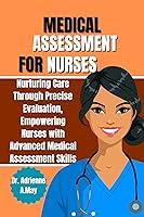 Algopix Similar Product 14 - Medical Assessment for Nurses