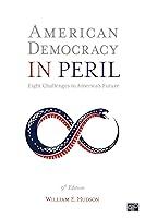 Algopix Similar Product 14 - American Democracy in Peril Eight