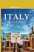 Algopix Similar Product 15 - Italy Travel Guide Uncovered 2024