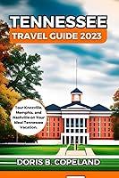 Algopix Similar Product 3 - TENNESSEE TRAVEL GUIDE 2023 Tour