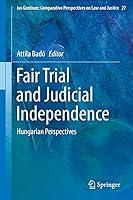 Algopix Similar Product 12 - Fair Trial and Judicial Independence
