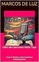 Algopix Similar Product 5 - Libro de Canciones Hazla Tuya Crea Tu