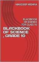 Algopix Similar Product 9 - BLACKBOOK OF SCIENCE  GRADE 10 