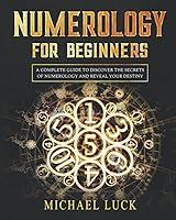 Algopix Similar Product 12 - Numerology for Beginners A Complete