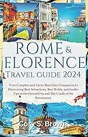 Algopix Similar Product 16 - Rome and Florence Travel Guide 2024