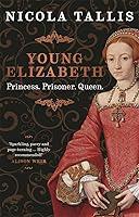 Algopix Similar Product 7 - Young Elizabeth Princess Prisoner