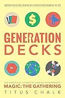 Algopix Similar Product 5 - Generation Decks The Unofficial