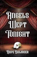 Algopix Similar Product 15 - Angels Wept Tonight