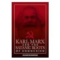 Algopix Similar Product 19 - Karl Marx and the Satanic Roots of