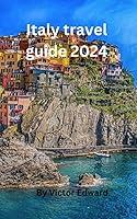 Algopix Similar Product 4 - Italy travel guide 2024 The most