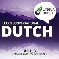 Algopix Similar Product 11 - Learn Conversational Dutch Vol 3